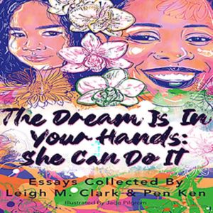 The Dream is in Your Hands