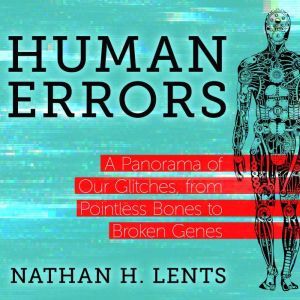 Human Errors, Nathan H. Lents