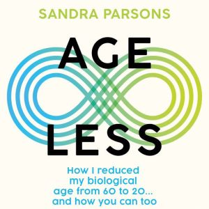 Age Less, Sandra Parsons