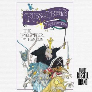 The Pied Piper of Hamelin, Russell Brand