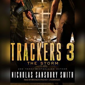 Trackers 3 The Storm, Nicholas Sansbury Smith