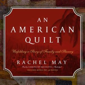 An American Quilt, Rachel May