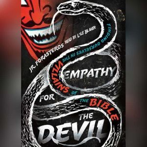 Empathy for the Devil, JR. Forasteros