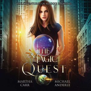 The Magic Quest, Martha Carr
