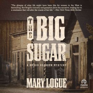 The Big Sugar: A Brigid Reardon Mystery