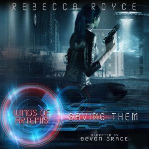 Saving Them, Rebecca Royce
