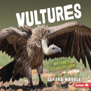 Vultures, Sandra Markle