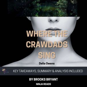 Summary Where the Crawdads Sing, Brooks Bryant