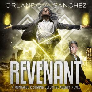 Revenant, Orlando A. Sanchez