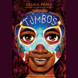 Tumbos, Celia C. Perez