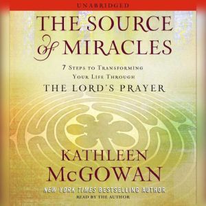 The Source of Miracles, Kathleen McGowan