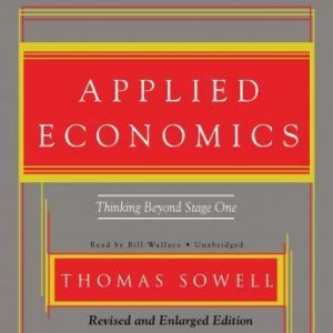 Applied Economics, Thomas Sowell