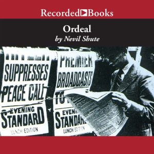 Ordeal, Nevil Shute