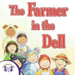 Farmer in the Dell, Kim Mitzo Thompson