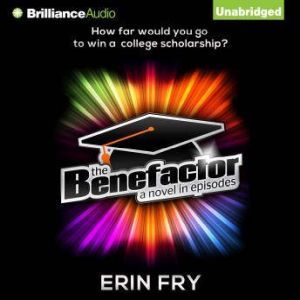 The Benefactor, Erin Fry