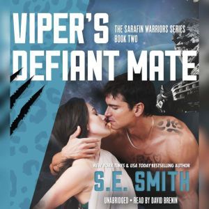 Vipers Defiant Mate, S.E. Smith