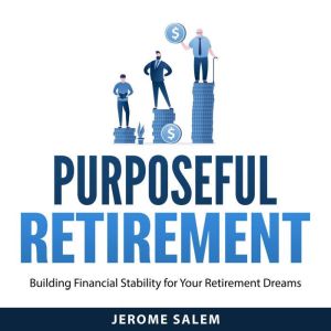 Purposeful Retirement