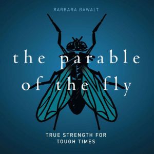The Parable of the Fly, Barbara Rawalt