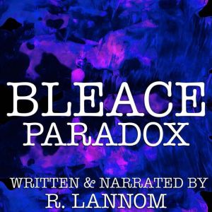 Bleace Paradox