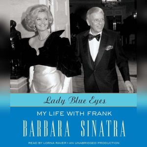 Lady Blue Eyes, Barbara Sinatra