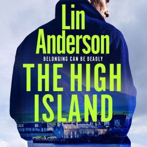The High Island, Lin Anderson