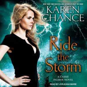 Ride the Storm, Karen Chance