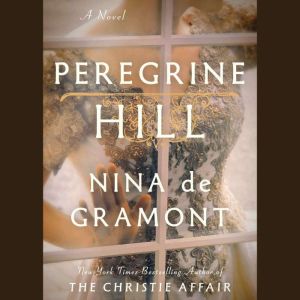 Peregrine Hill, Nina de Gramont