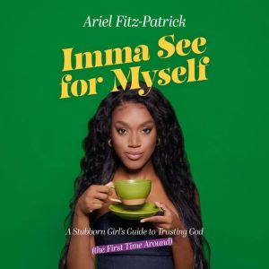 Imma See for Myself, Ariel FitzPatrick