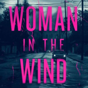 The Woman in the Wind, Valerie Brandy