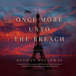 Once More Unto the Breach, Meghan Holloway