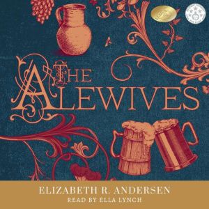 The Alewives, Elizabeth R. Andersen