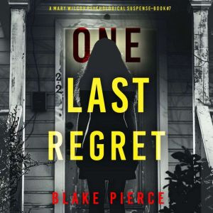 One Last Regret (The GovernessBook 7): Digitally narrated using a synthesized voice