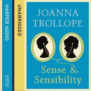 Sense  Sensibility, Joanna Trollope
