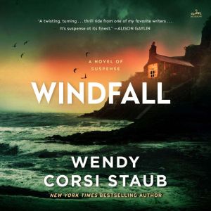 Windfall, Wendy Corsi Staub