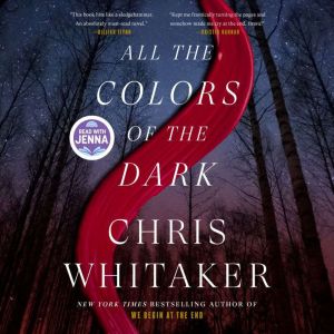 All the Colors of the Dark, Chris Whitaker