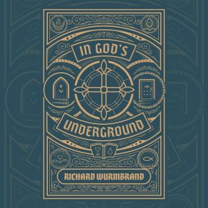 In Gods Underground, Richard Wurmbrand