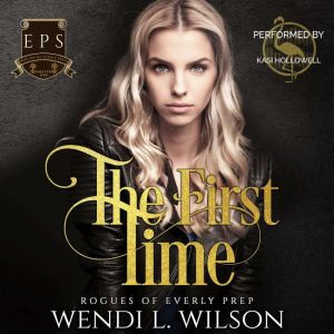 The First Time, Wendi Wilson