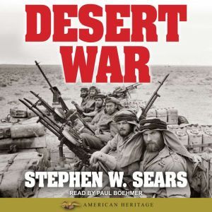 World War II Desert War, Stephen W. Sears