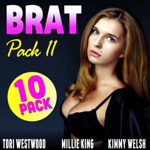 Brat Pack 11  Erotica 10Pack Naught..., Kimmy Welsh