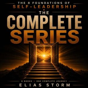 The 8 FOUNDATIONS of SELFLEADERSHIP ..., Elias Storm