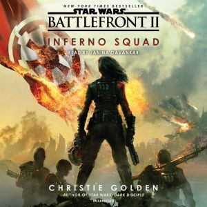 Battlefront II Inferno Squad Star W..., Christie Golden