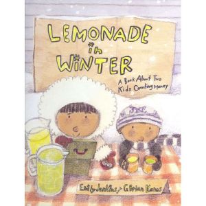 Lemonade in Winter: A Book About Two Kids Counting Money