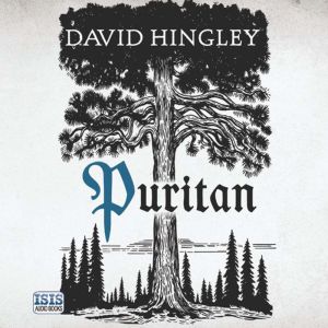 Puritan, David Hingley