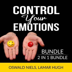 Control Your Emotions Bundle, 2 in 1 ..., Oswald Niels