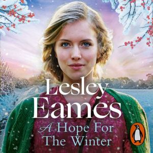 A Hope for the Winter, Lesley Eames