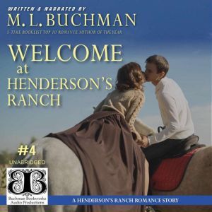 Welcome at Hendersons Ranch, M. L. Buchman