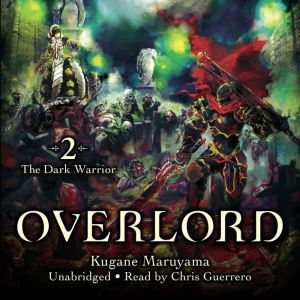 Overlord, Vol. 2, Kugane Maruyama
