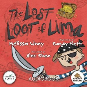 The Lost Loot of Lima