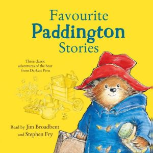 Favourite Paddington Stories, Michael Bond