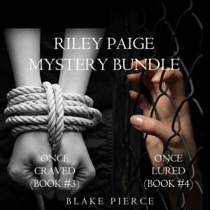 Riley Paige Mystery Bundle Once Crav..., Blake Pierce